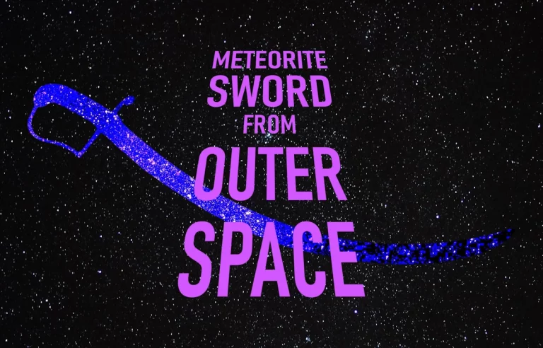 Meteorite Sword from Outer Space