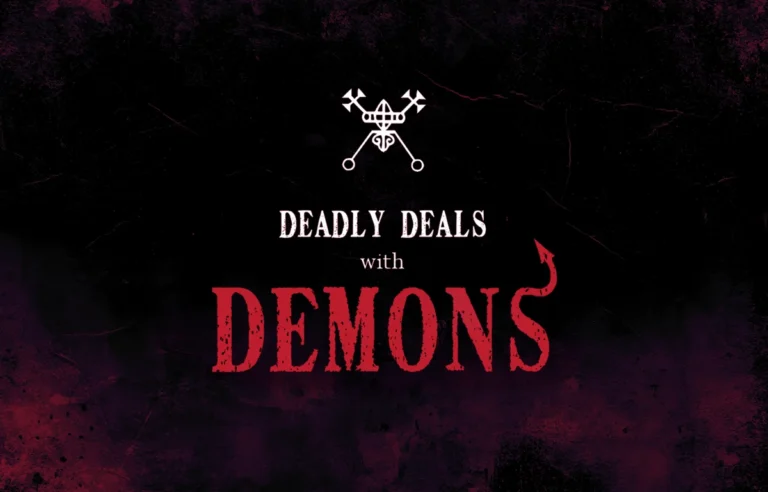 Deadly Deals with Demons