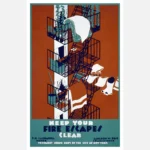 Keep Your Fire Escapes Clear Poster