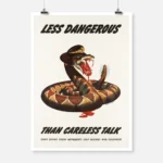 Less Dangerous Than Careless Talk Poster