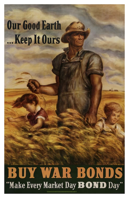 Our Good Earth... Keep It Ours Buy War Bonds Poster